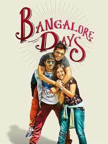 Bangalore Days