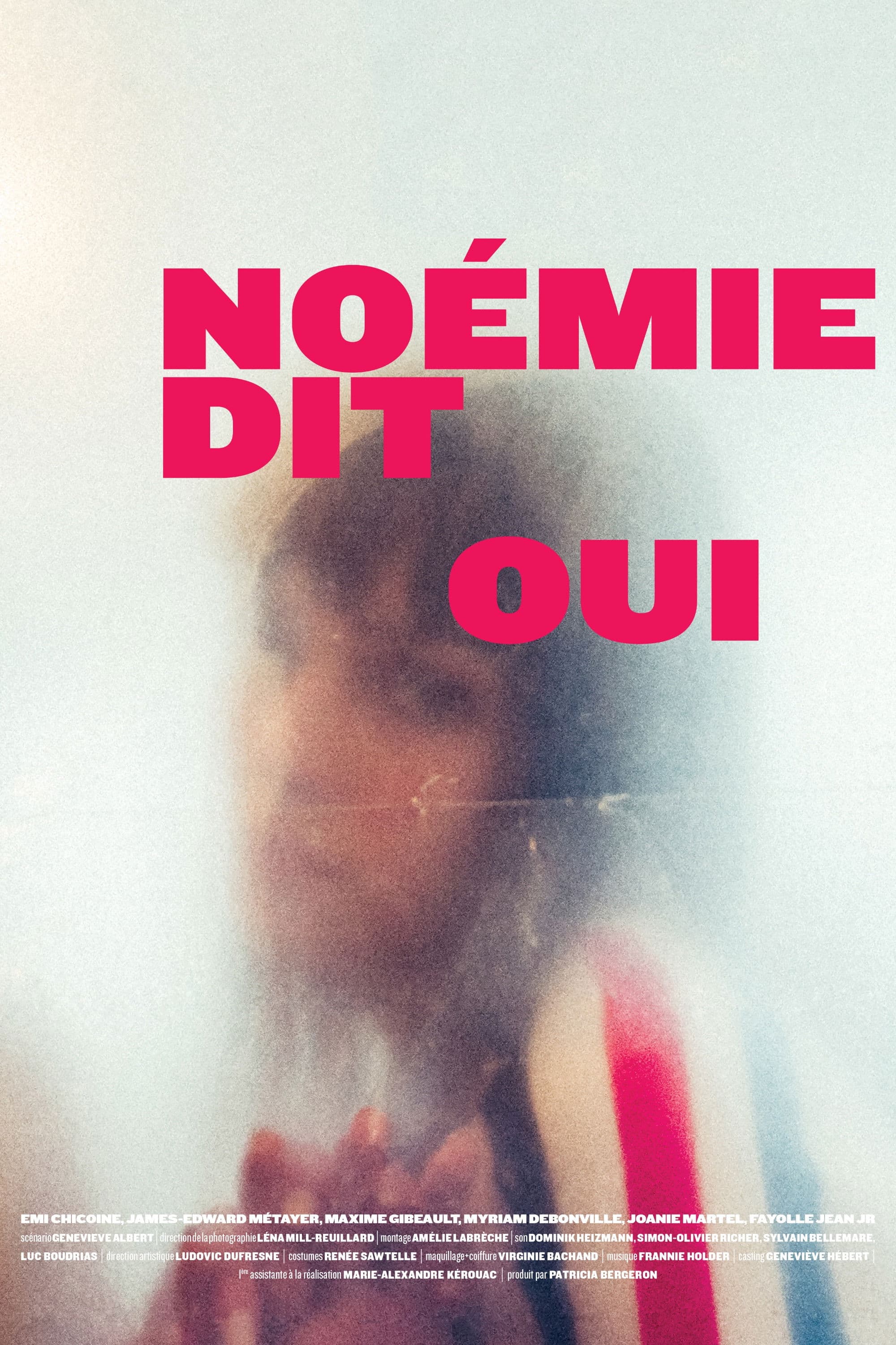NoÃ©mie Says Yes