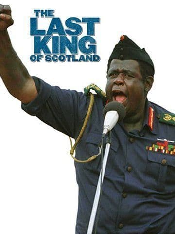 The Last King Of Scotland