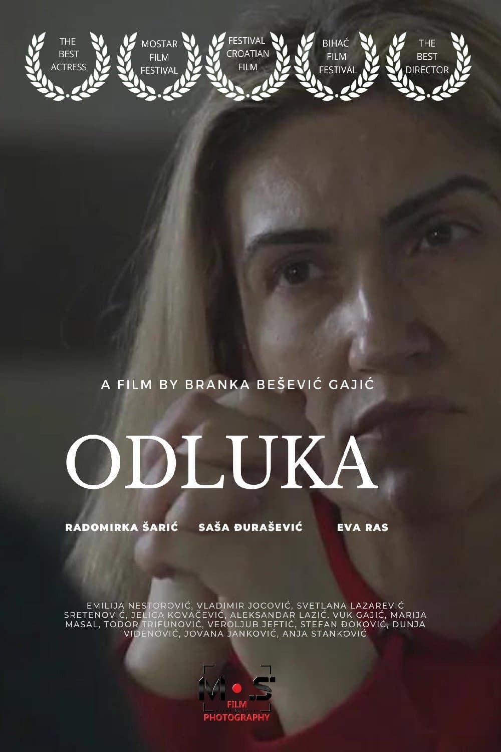 Odluka/The Decision