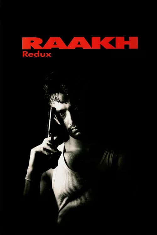 Raakh Redux