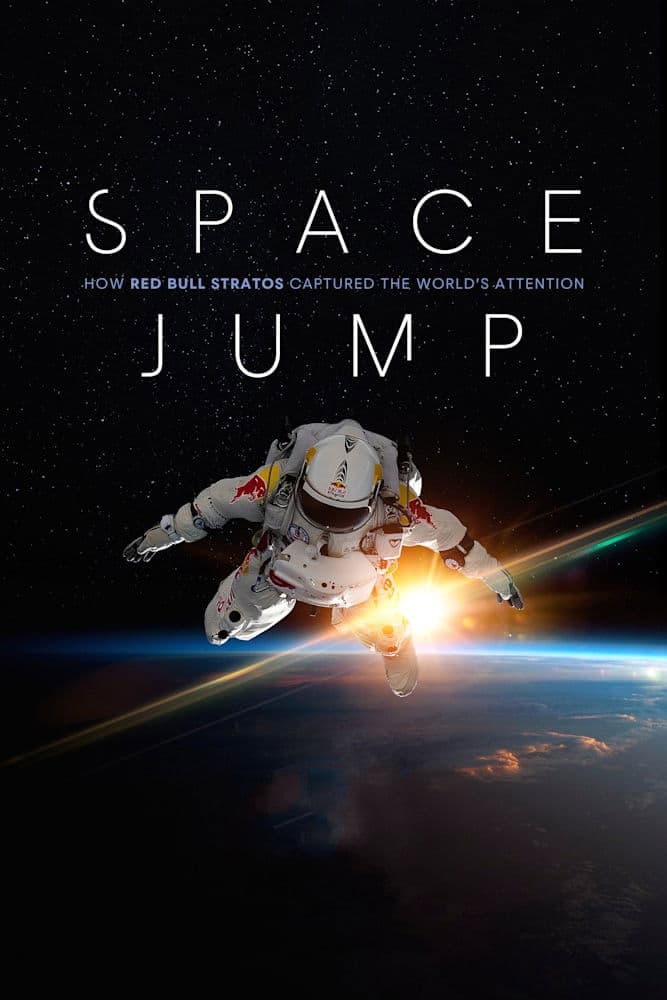 Space Jump: How Red Bull Stratos Captured the World's Attention