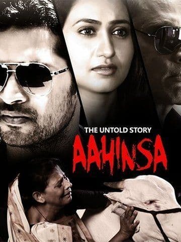 Aahinsa - The Untold Story