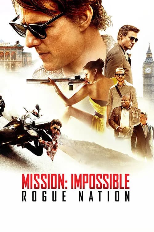 Mission: Impossible - Rogue Nation