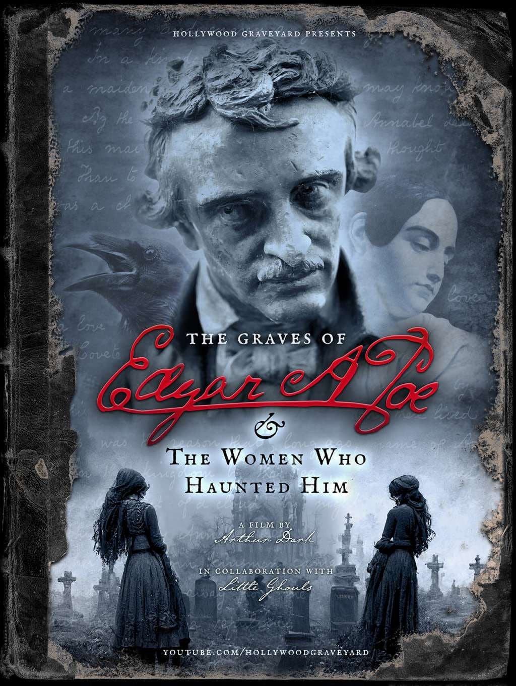 The Graves of Edgar Allan Poe & The Women Who Haunted Him