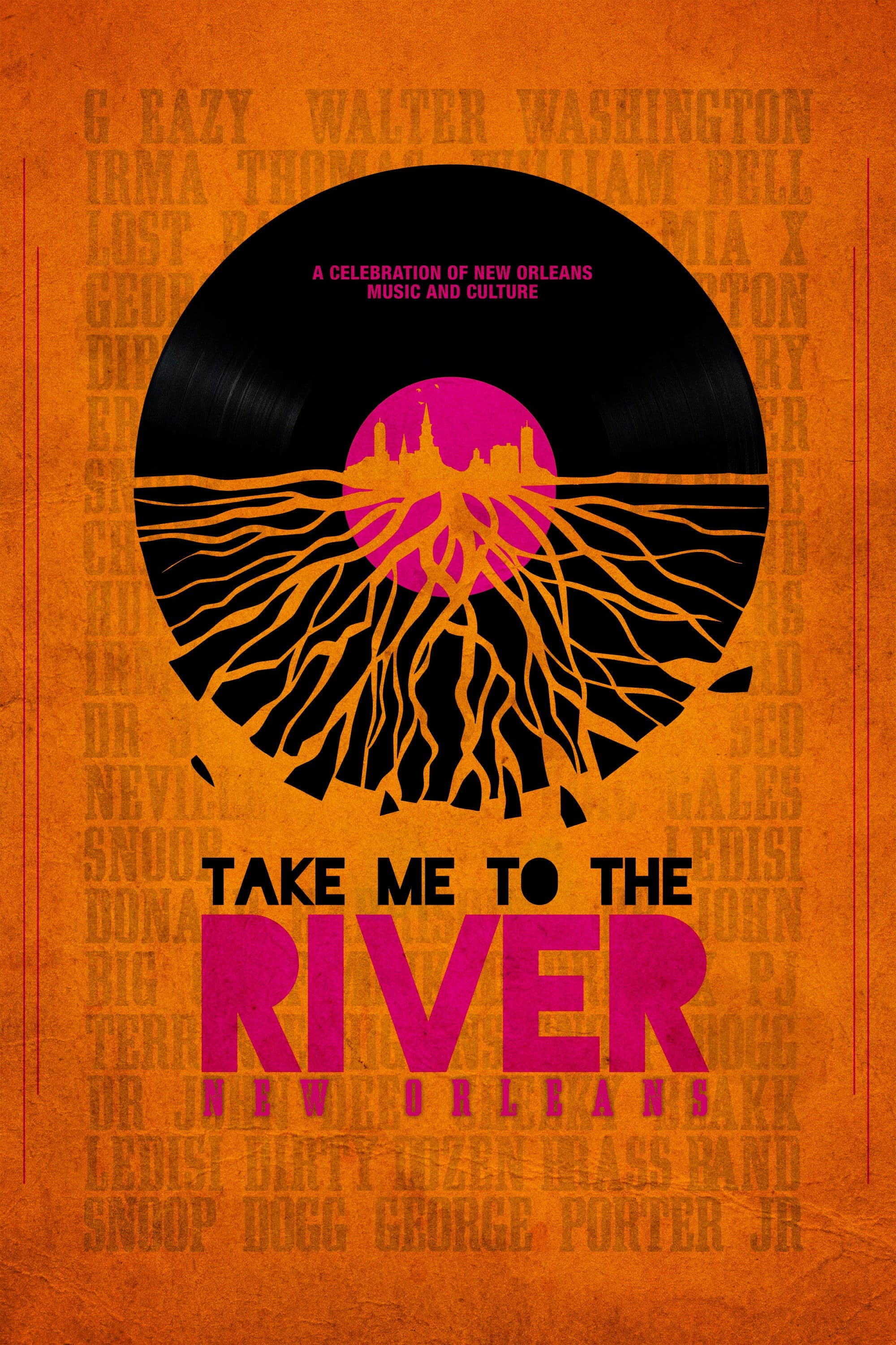 Take Me to the River: New Orleans