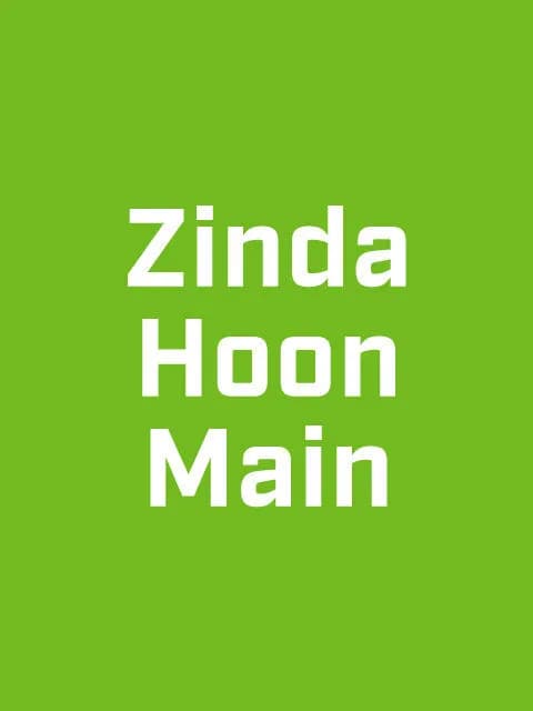 Zinda Hoon Main