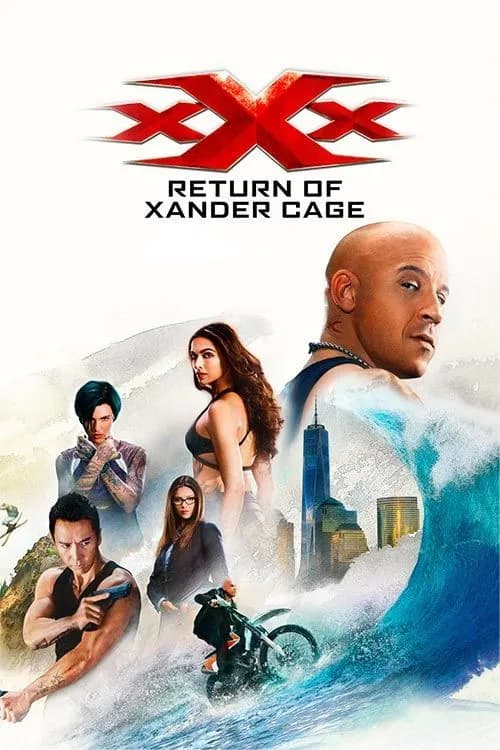 xXx: Return Of Xander Cage