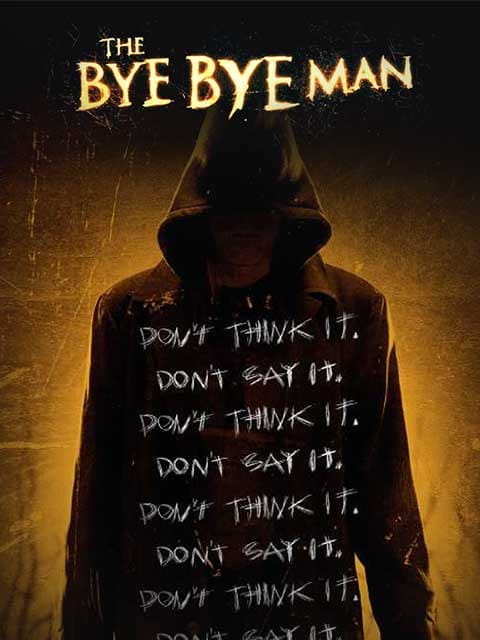 The Bye Bye Man