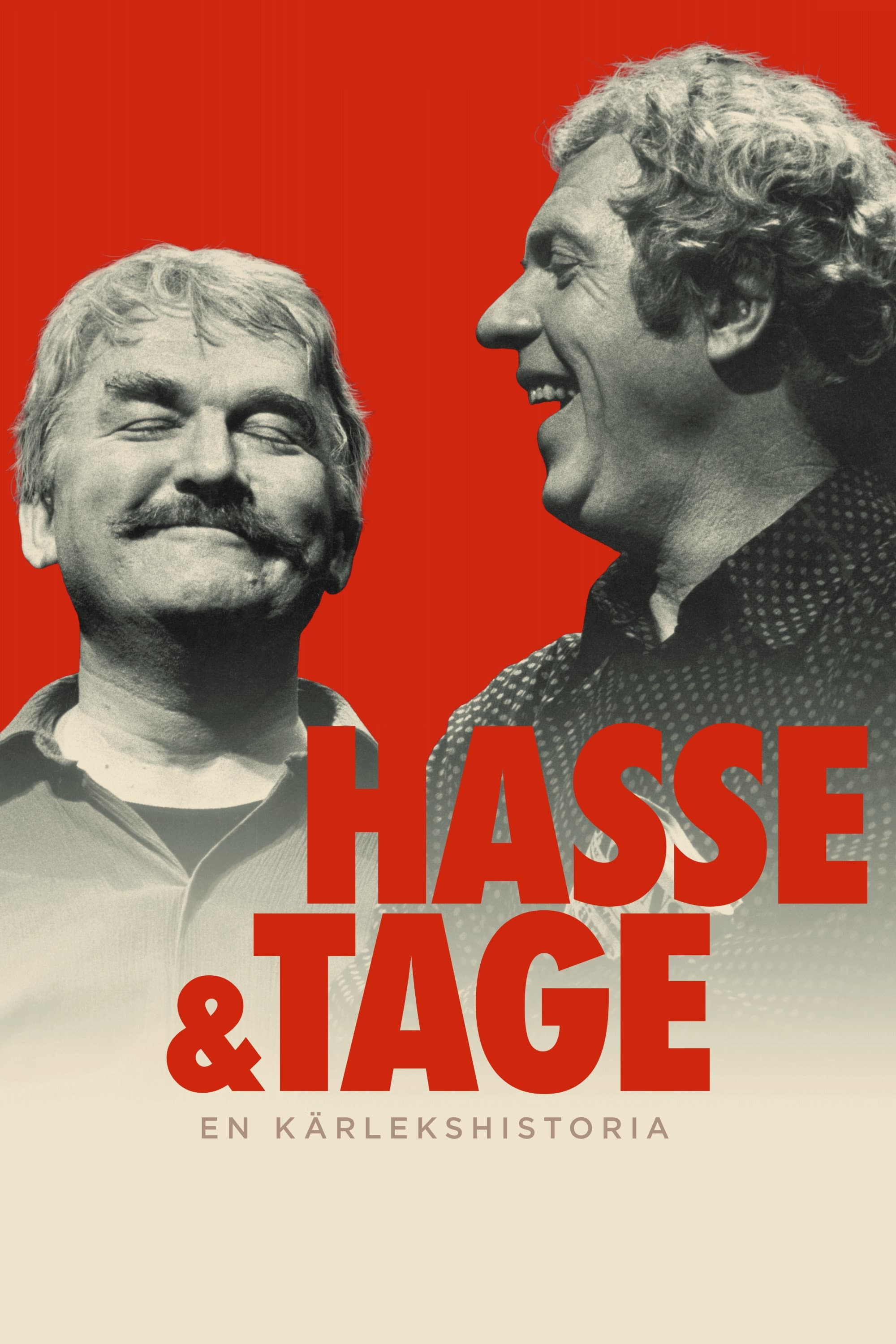 Hasse & Tage - En kÃ¤rlekshistoria