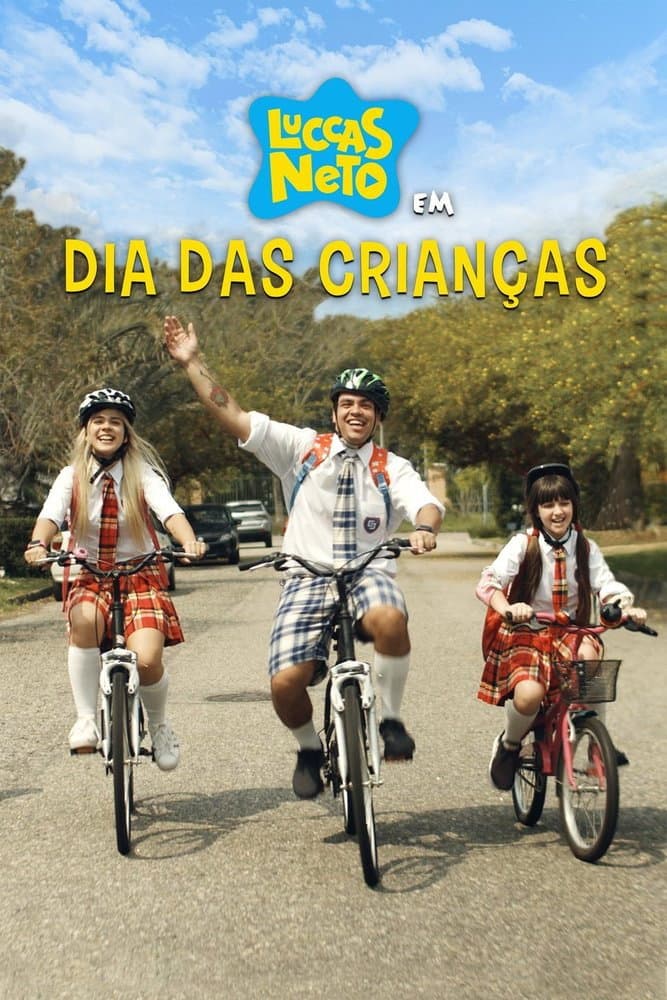 Luccas Neto em: Dia Das CrianÃ§as
