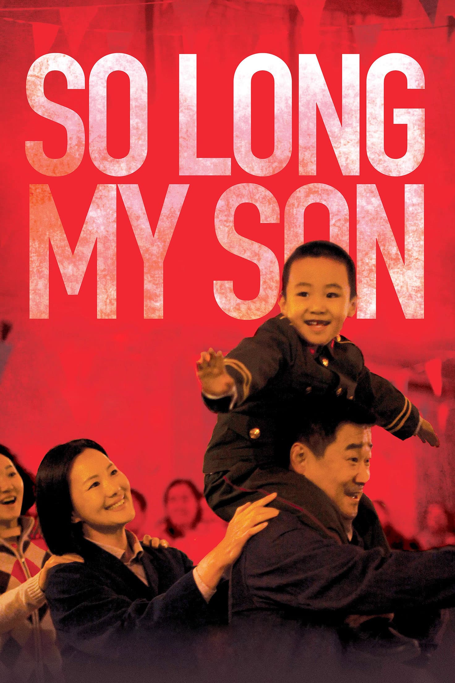 So Long, My Son