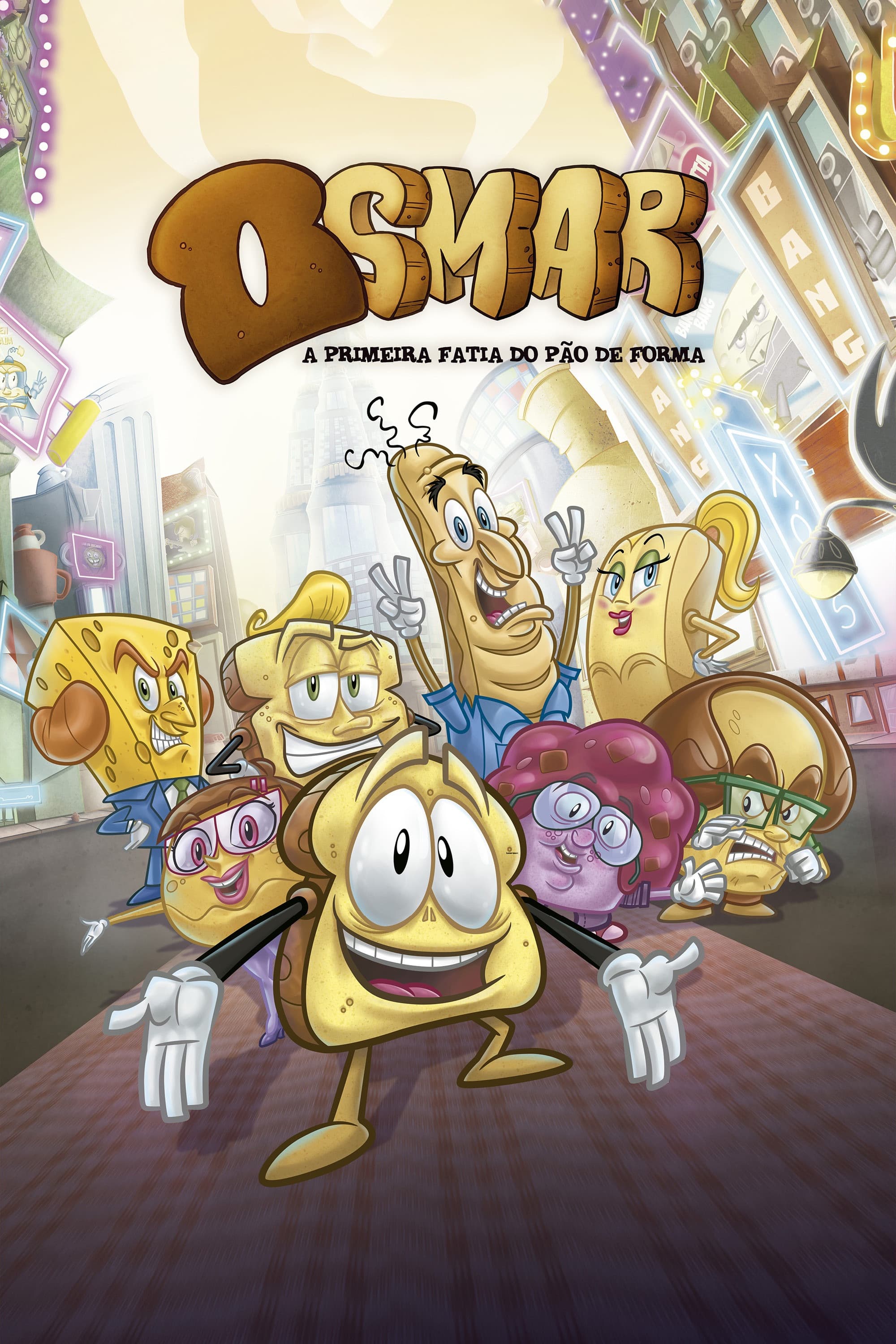 Osmar, the First Slice of the Loaf: The Movie