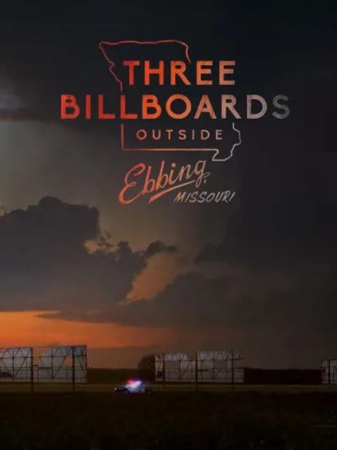 Three Billboards Outside Ebbing, Missouri
