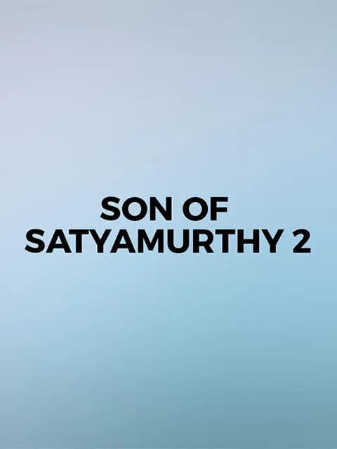 Son Of Satyamurthy 2