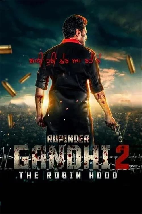 Rupinder Gandhi 2: The Robinhood