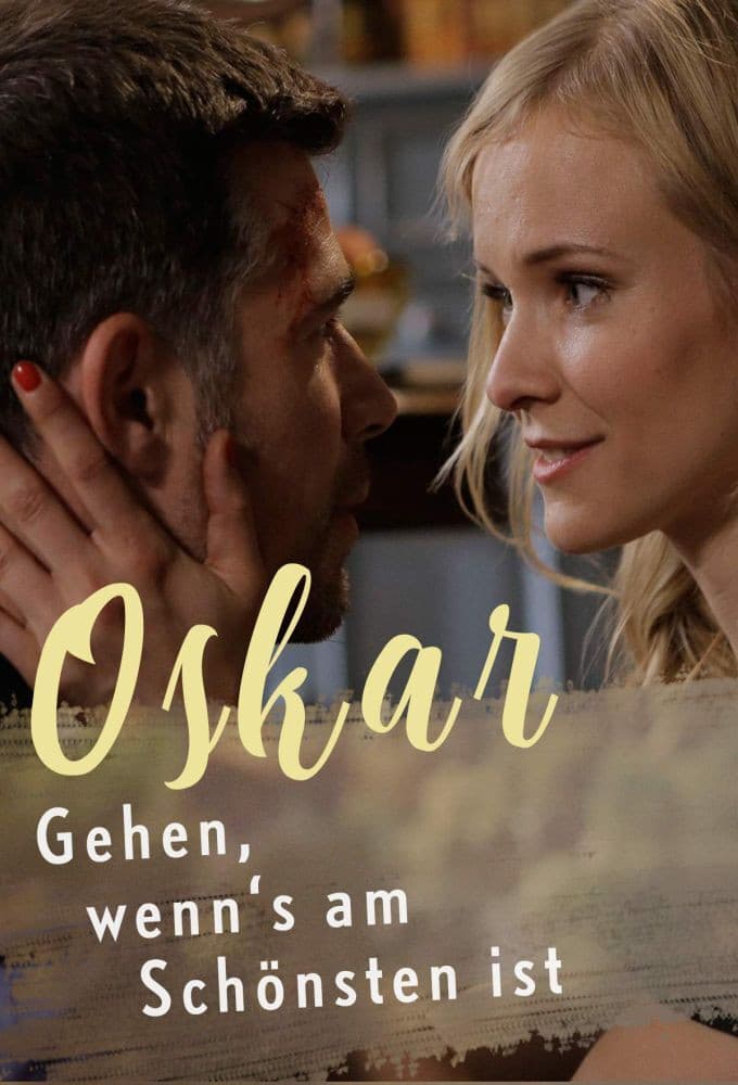 Oskar - Gehen, wenn's am SchÃ¶nsten ist