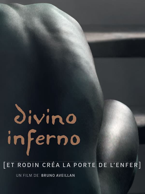 Divino inferno: Et Rodin crÃ©a la Porte de l'Enfer