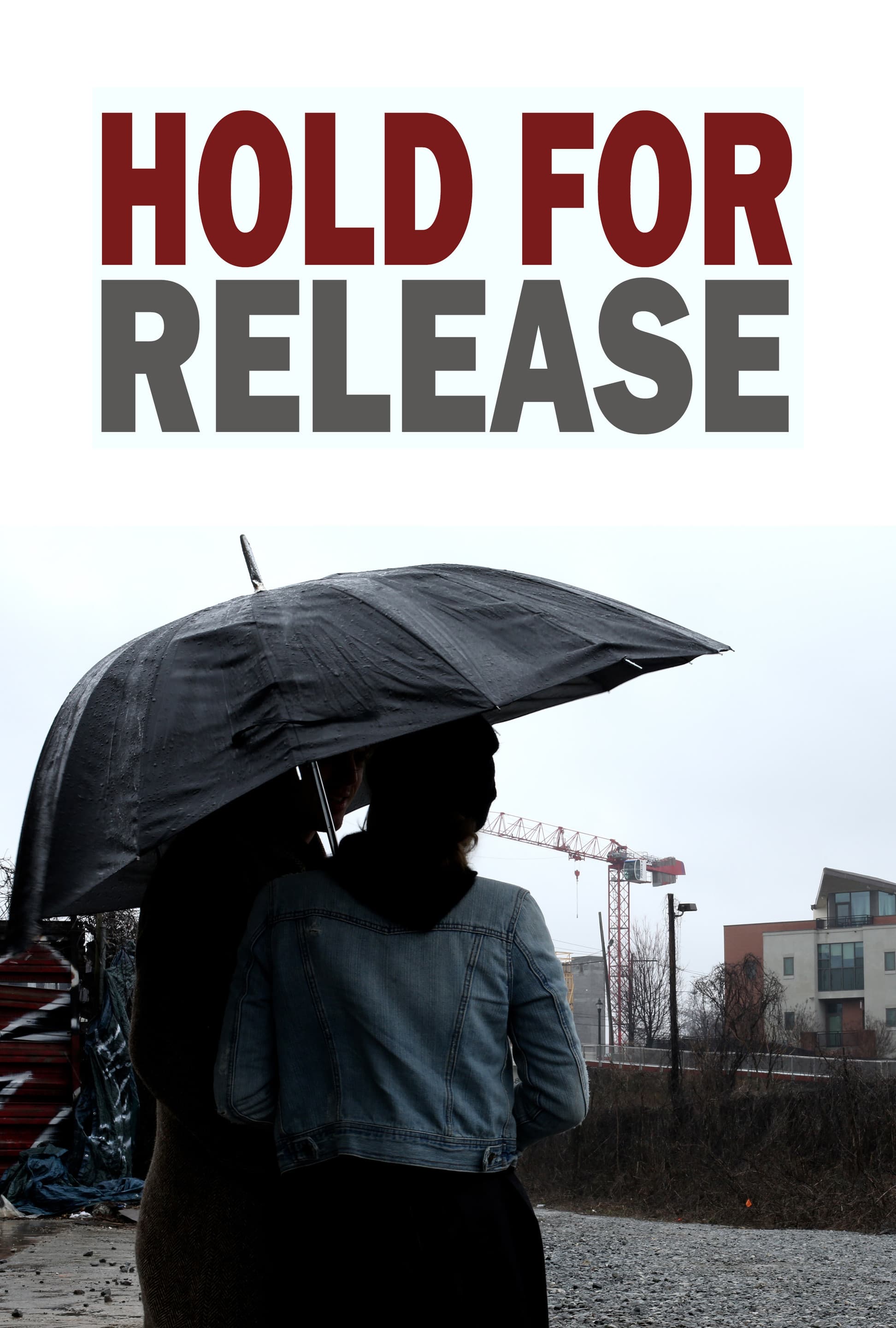 Hold for Release