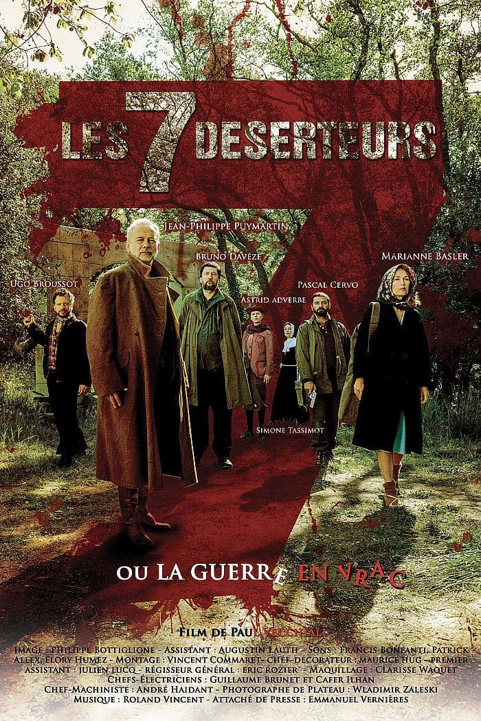 Les sept dÃ©serteurs ou La guerre en vrac