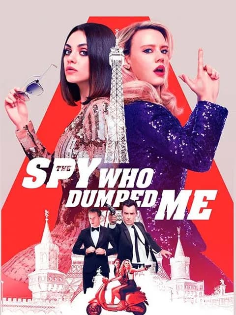 The Spy Who Dumped Me