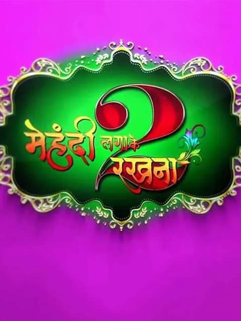Mehandi Laga Ke Rakhna 2