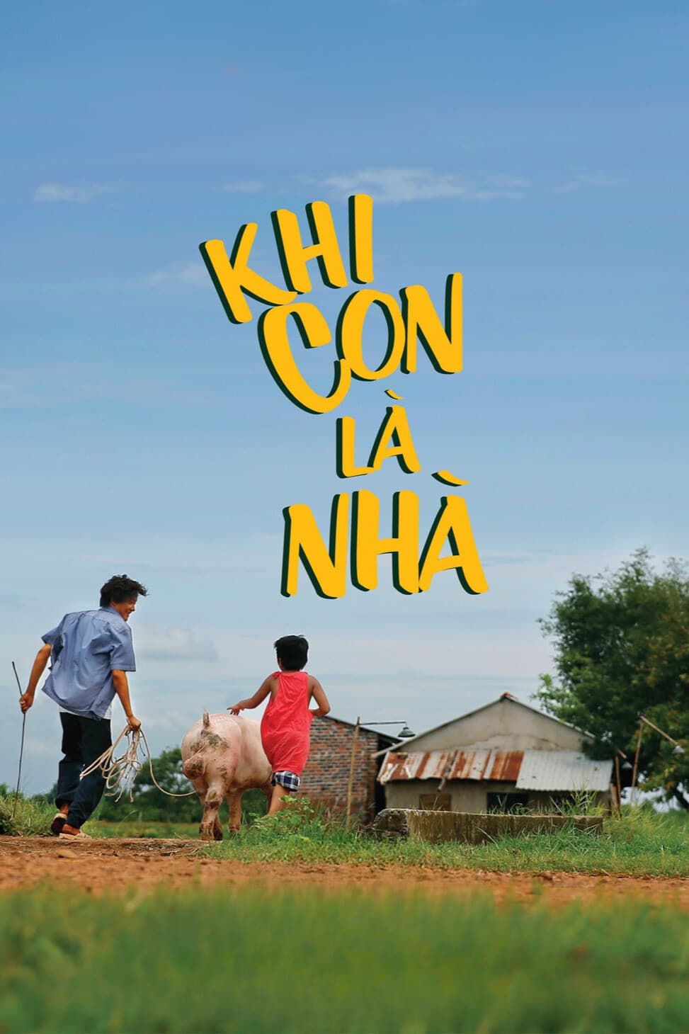 Khi Con LÃ  NhÃ