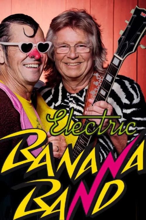 Electric Banana Band: En familjefÃ¶restÃ¤llning