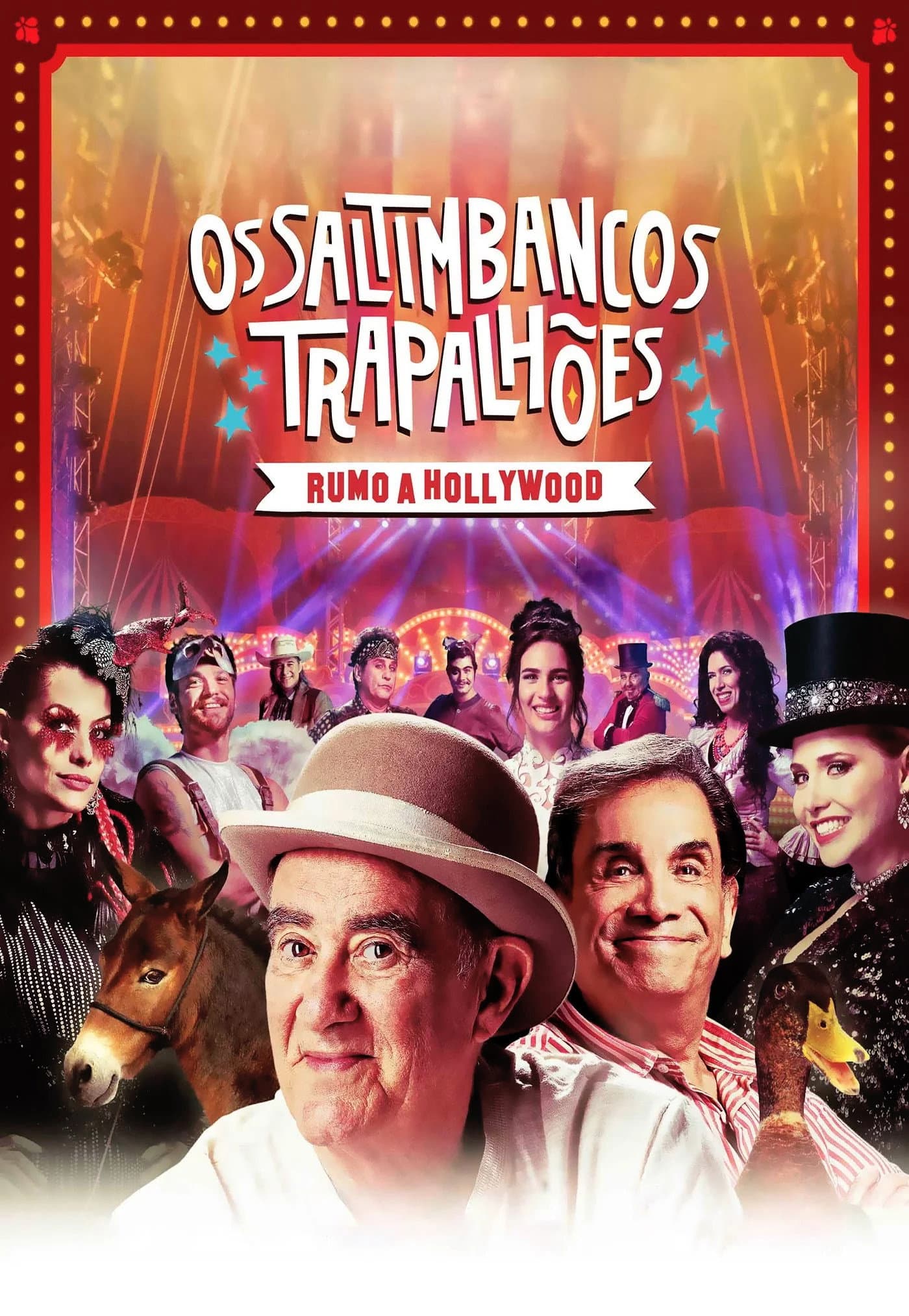 Os Saltimbancos TrapalhÃµes: Rumo a Hollywood