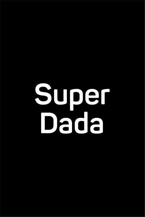 Super Dada