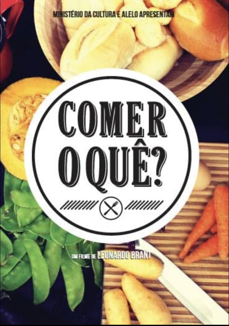 Comer o quÃª?