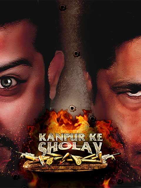 Kanpur Ke Sholay