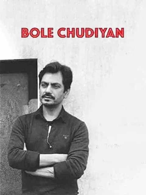 Bole Chudiyan