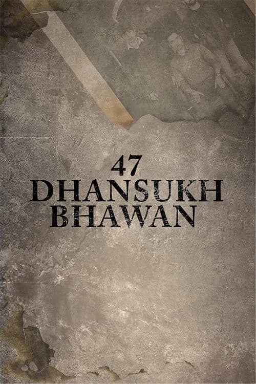 47 Dhansukh Bhawan