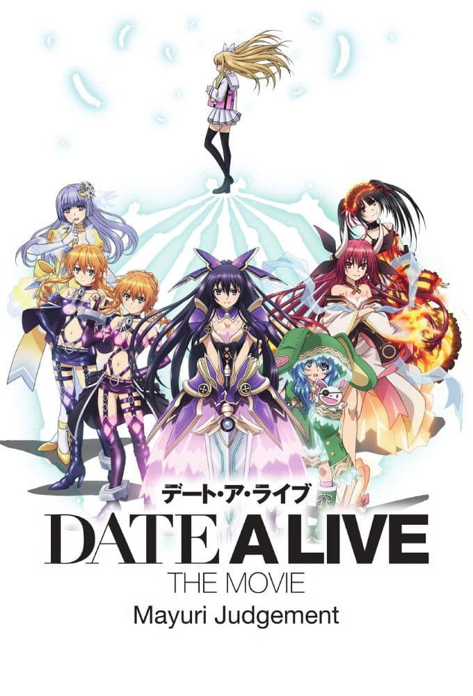 Date a Live Movie: Mayuri Judgement