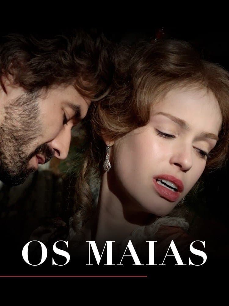 Os Maias: Cenas da Vida RomÃ¢ntica