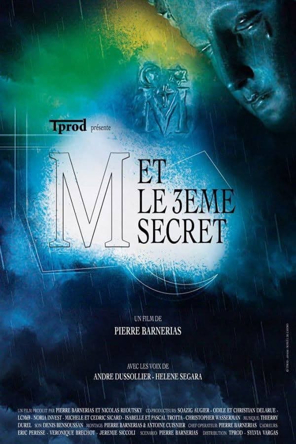 M et le 3Ã¨me secret