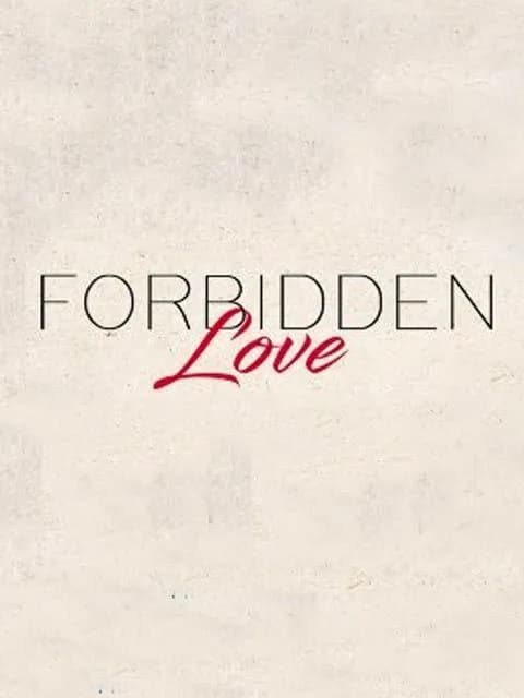 Forbidden Love