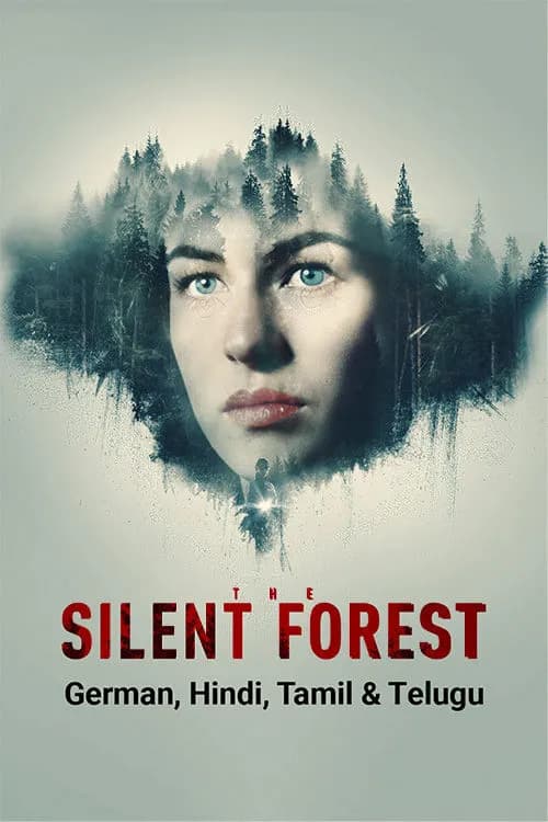 The Silent Forest