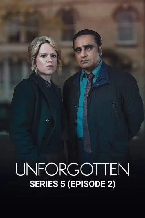 Unforgotten Series 5 Ep: 2