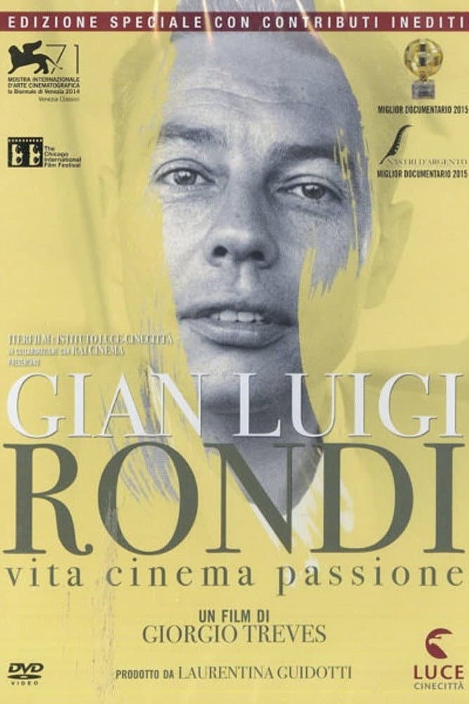 Gian Luigi Rondi: Vita, cinema, passione