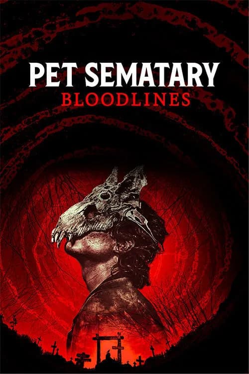 Pet Sematary: Bloodlines