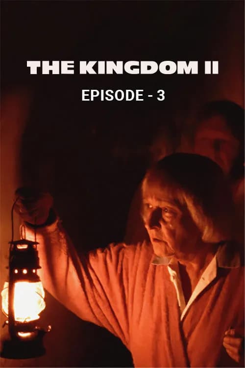 The Kingdom: Season 2 (EP 3)