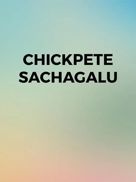 Chickpete Sachagalu