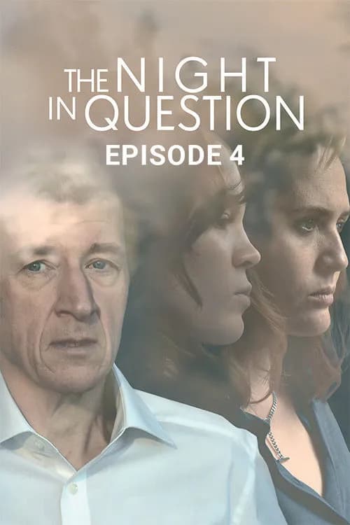The Night in Question - EP 4