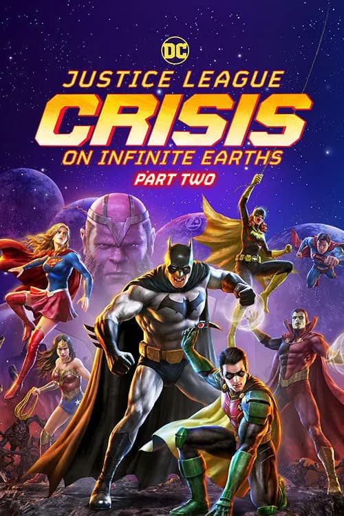 Justice League: Crisis On Infinite Earths Part Two