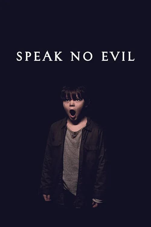 Speak No Evil
