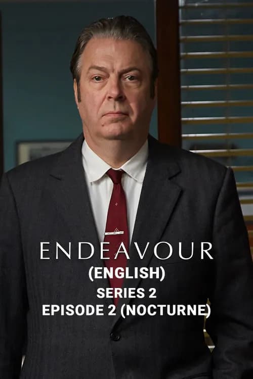 Endeavour Series 2 - Ep 2: Noctrune