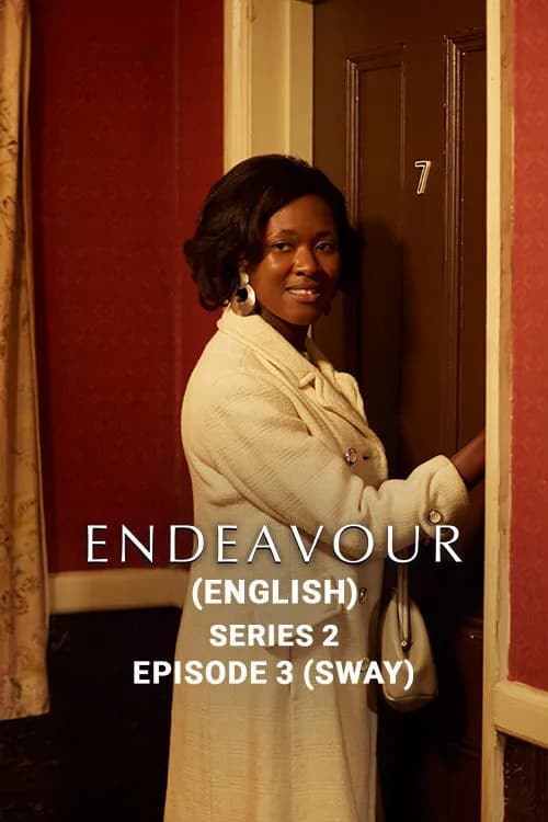 Endeavour Series 2 - Ep 3: Sway