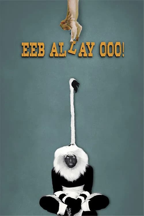 Eeb Allay Ooo!